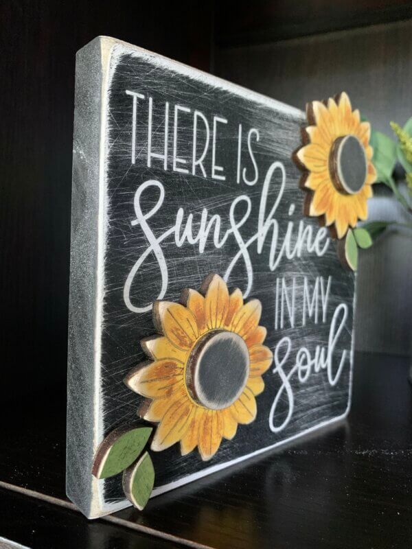 Sunshine in My Soul Wooden Sign