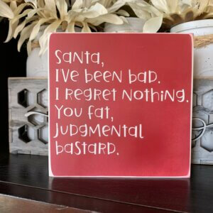 Naughty List Funny Sign